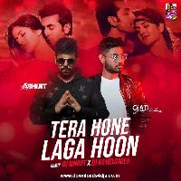 Tera Hone Laga Hu (Remix) - DJ Abhijit X DJ AD Reloaded